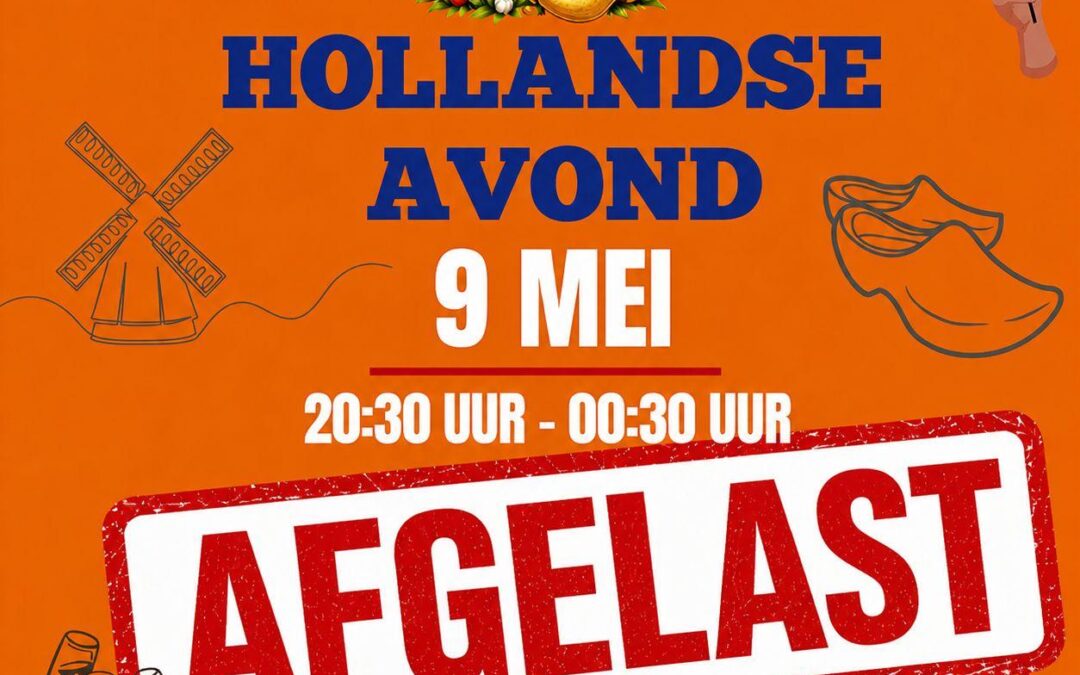 Hollandse avond afgelast