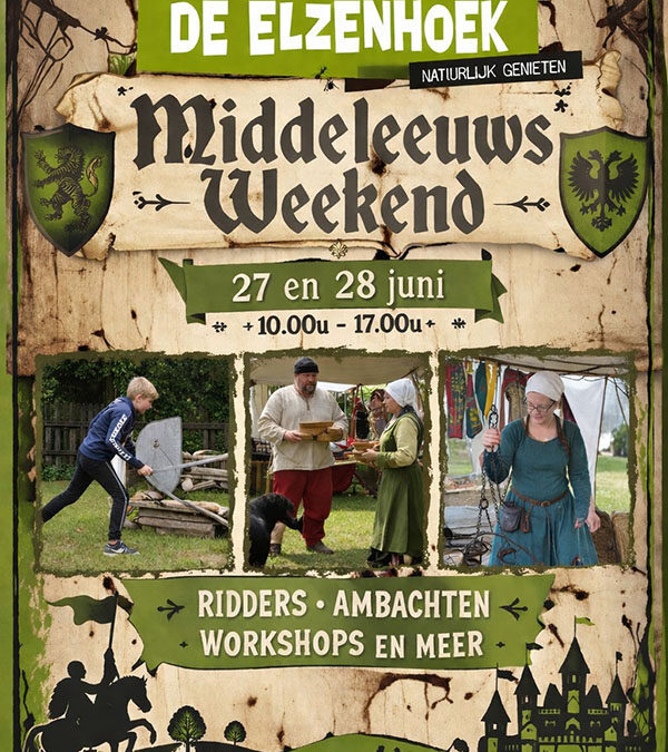 Stap terug in de tijd tijdens het middeleeuwse weekend op De Elzenhoek